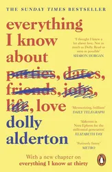 Everything I Know About Love