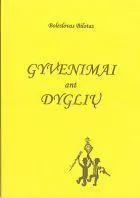 Gyvenimai ant dyglių