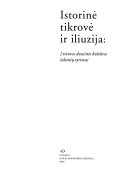 Istorinė tikrovė ir iliuzija: Lietuvos dvasinės kultūros šaltinių tyrimai