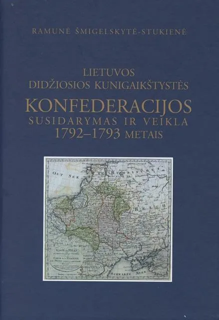 LDK konfederacijos susidarymas ir veikla 1792-1793 metais