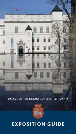 Palace of the Grand Dukes of Lithuania. Exposition guide
