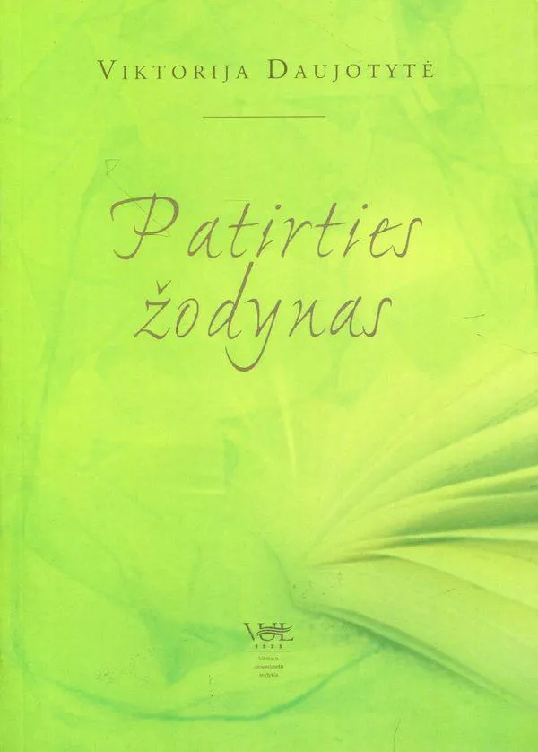 Patirties žodynas. Populiarioji literatūros fenomenologija