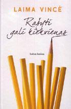 Rašyti gali kiekvienas