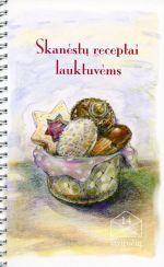 Skanėstų receptai lauktuvėms