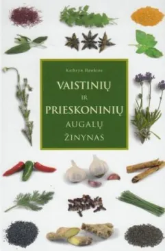Vaistinių ir prieskoninių augalų žinynas