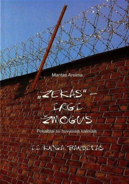 "Zekas" - irgi žmogus. II knyga. Banditas