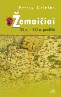 Žemaičiai. XX a. - XXI a. pradžia