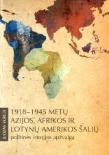 1918-1945 metų Azijos, Afrikos ir Lotynų Amerikos šalių politinės istorijos apžvalga