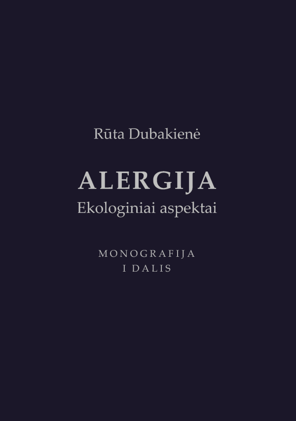 Alergija. Ekologiniai aspektai, 1 dalis