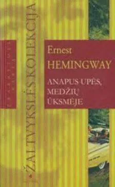 Anapus upės, medžių ūksmėje