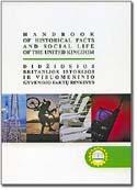 HANDBOOK OF HISTORICAL FACTS AND SOCIAL LIFE OF THE UNITED KINGDOM. Didžiosios Britanijos istorijos ir visuomeninio gyvenimo faktų rinkinys