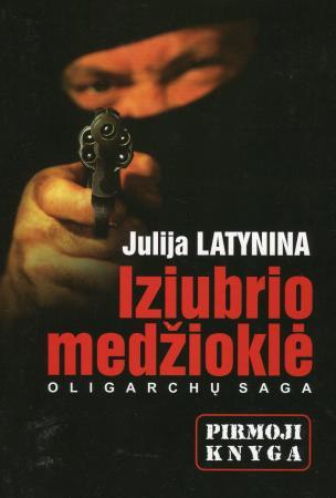 Iziubrio medžioklė. Pirmoji knyga