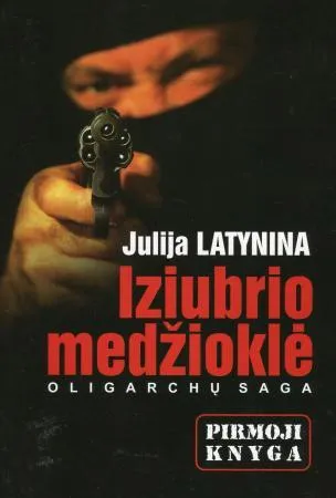 Iziubrio medžioklė. Pirmoji knyga