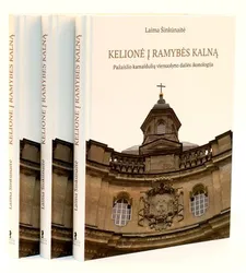 Kelionė į Ramybės kalną. Pažaislio kamaldulių vienuolyno dailės ikonologija