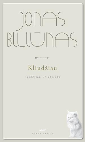 Kliudžiau. Apsakymai ir apysaka