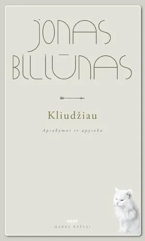 Kliudžiau. Apsakymai ir apysaka