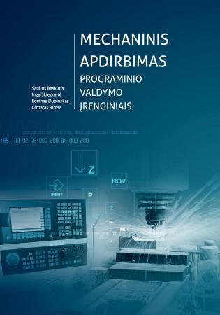 Mechaninis apdirbimas programinio valdymo įrenginiais
