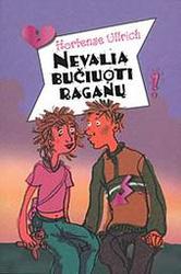 Nevalia bučiuoti raganų