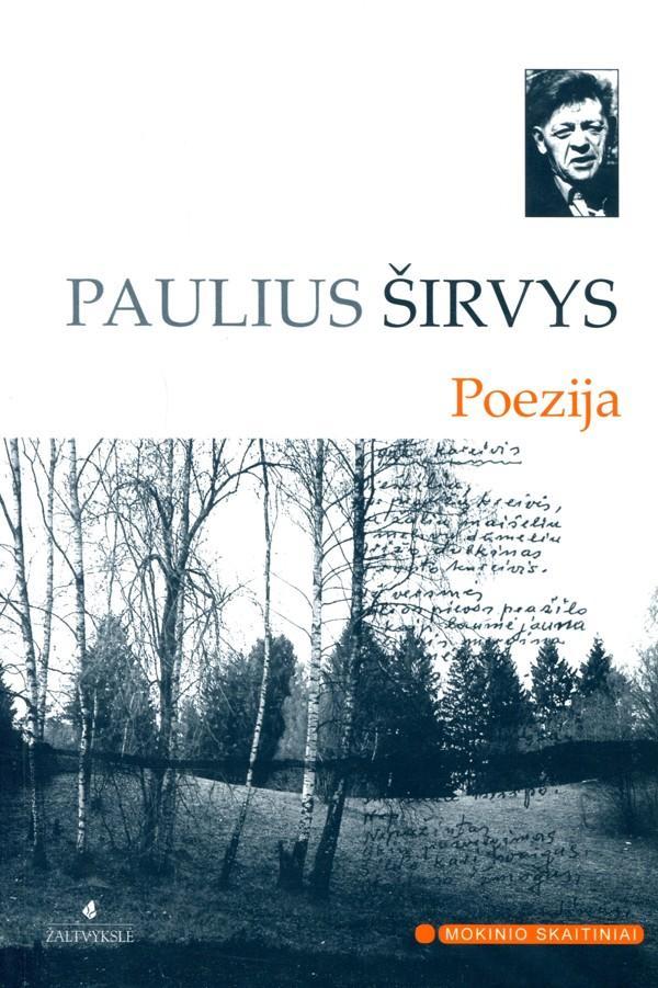 P. Širvys. Poezija (Mokinio skaitiniai)