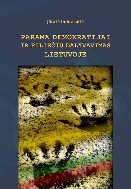 Parama demokratijai ir piliečių dalyvavimas Lietuvoje