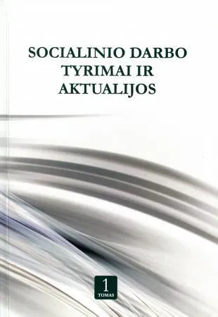 Socialinio darbo tyrimai ir aktualijos, I tomas