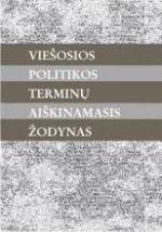 Viešosios politikos terminų aiškinamasis žodynas