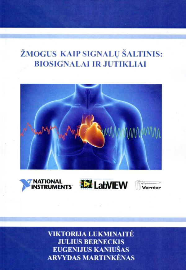 Žmogus, kaip signalų šaltinis: biosignalai ir jutikliai