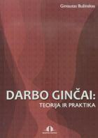 Darbo ginčai: teorija ir praktika