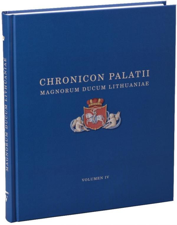Lietuvos didžiųjų kunigaikščių rūmų kronika, t. 4 (2014–2016)