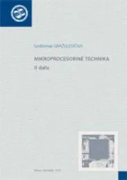 Mikroprocesorinė technika. II dalis