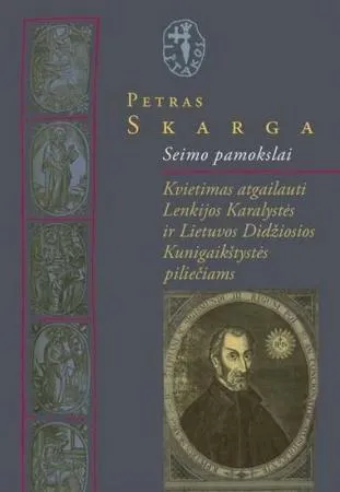 Petras Skarga. Seimo pamokslai