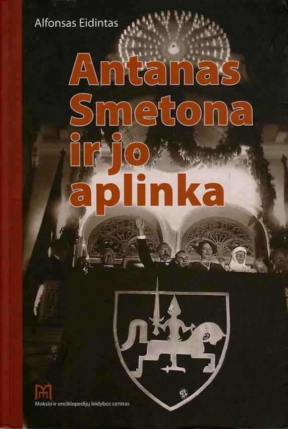 Antanas Smetona ir jo aplinka