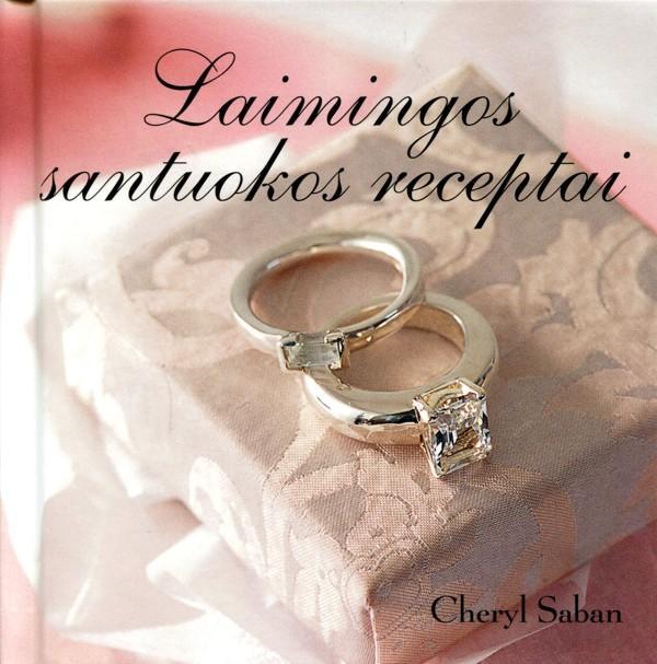 Laimingos santuokos receptai