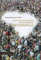 Lietuvos gyventojų ir gyvenviečių geografija
