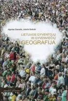 Lietuvos gyventojų ir gyvenviečių geografija