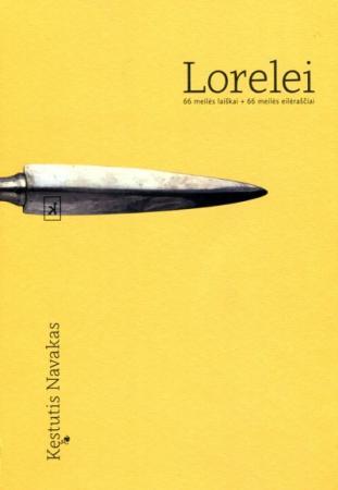 Lorelei. 66 meilės laiškai + 66 meilės eilėraščiai