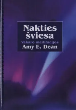 Nakties šviesa. Vakaro meditacijos