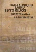Naujausiųjų laikų istorijos chrestomatija 1918-1945