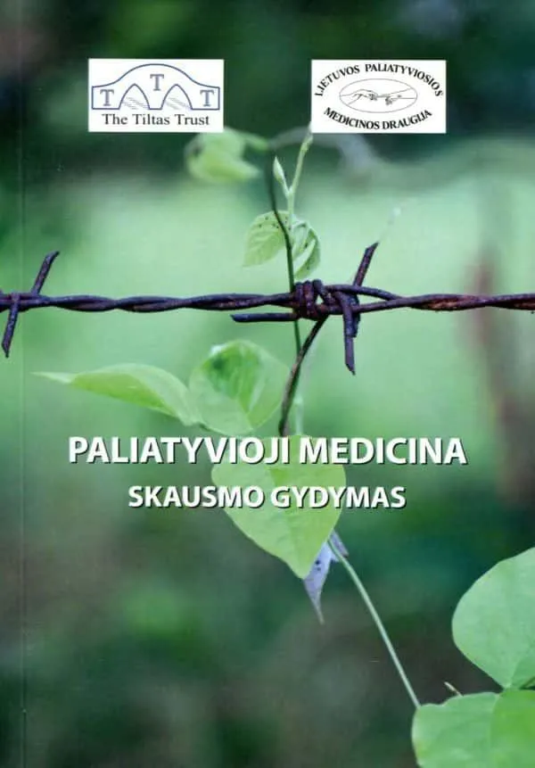 Paliatyvioji medicina. Skausmo gydymas