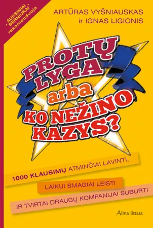 Protų lyga arba „Ko nežino Kazys?“