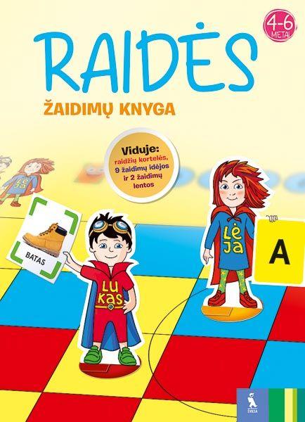 Raidės. Žaidimų knyga. 4-6 metų vaikams