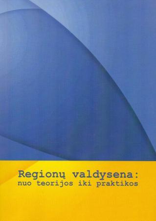 Regionų valdysena: nuo teorijos iki praktikos