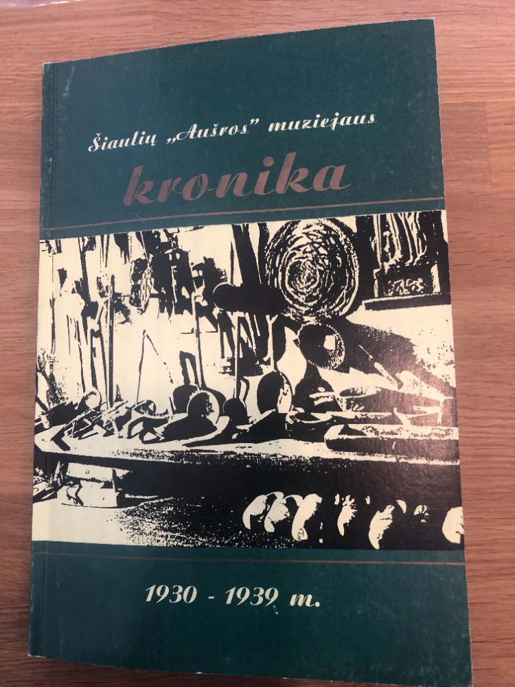 Šiaulių "Aušros" muziejaus kronika