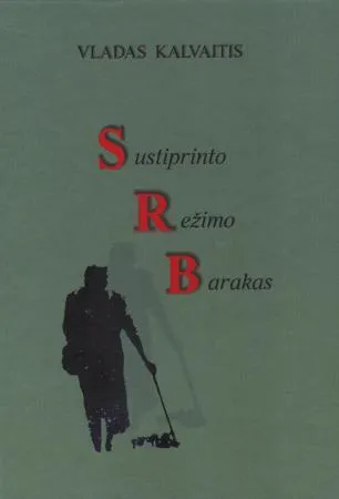 Sustiprinto režimo barakas