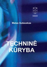Techninė kūryba