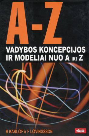 Vadybos koncepcijos ir modeliai nuo A iki Z