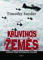 Kruvinos žemės: Europa tarp Hitlerio ir Stalino