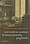 Literatūros analizės kritinių metodų pagrindai