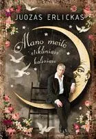 Mano meilė stikliniais kaliošais