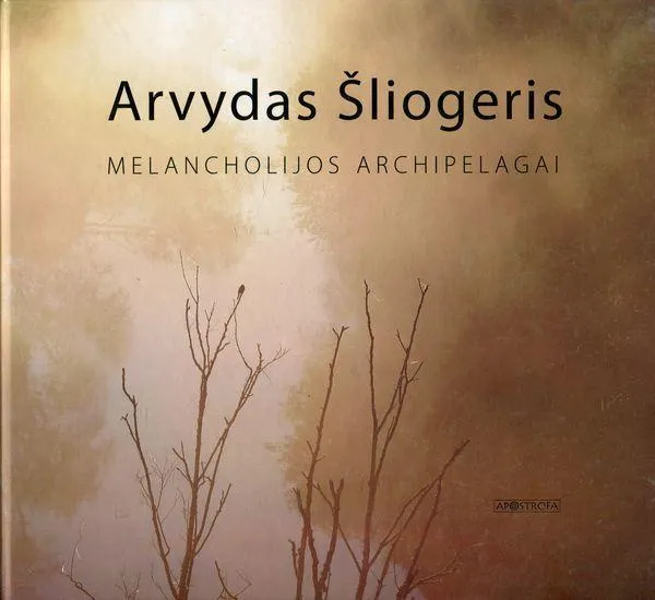 Melancholijos archipelagai. Žodžiai ir vaizdai